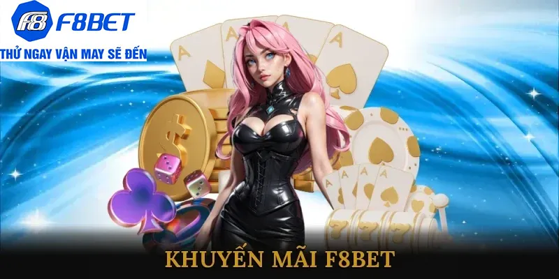 f8bet khuyến mãi giới thiệu bạn bè